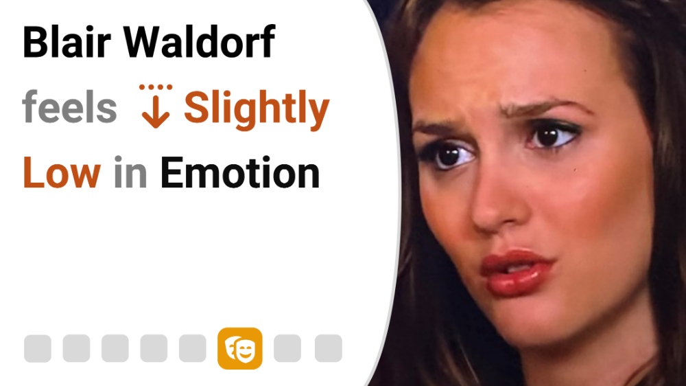 Blair Waldorf feels Slightly Low in Emotion
