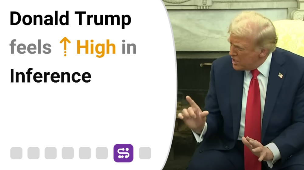 Donald Trump Feels High in Inference