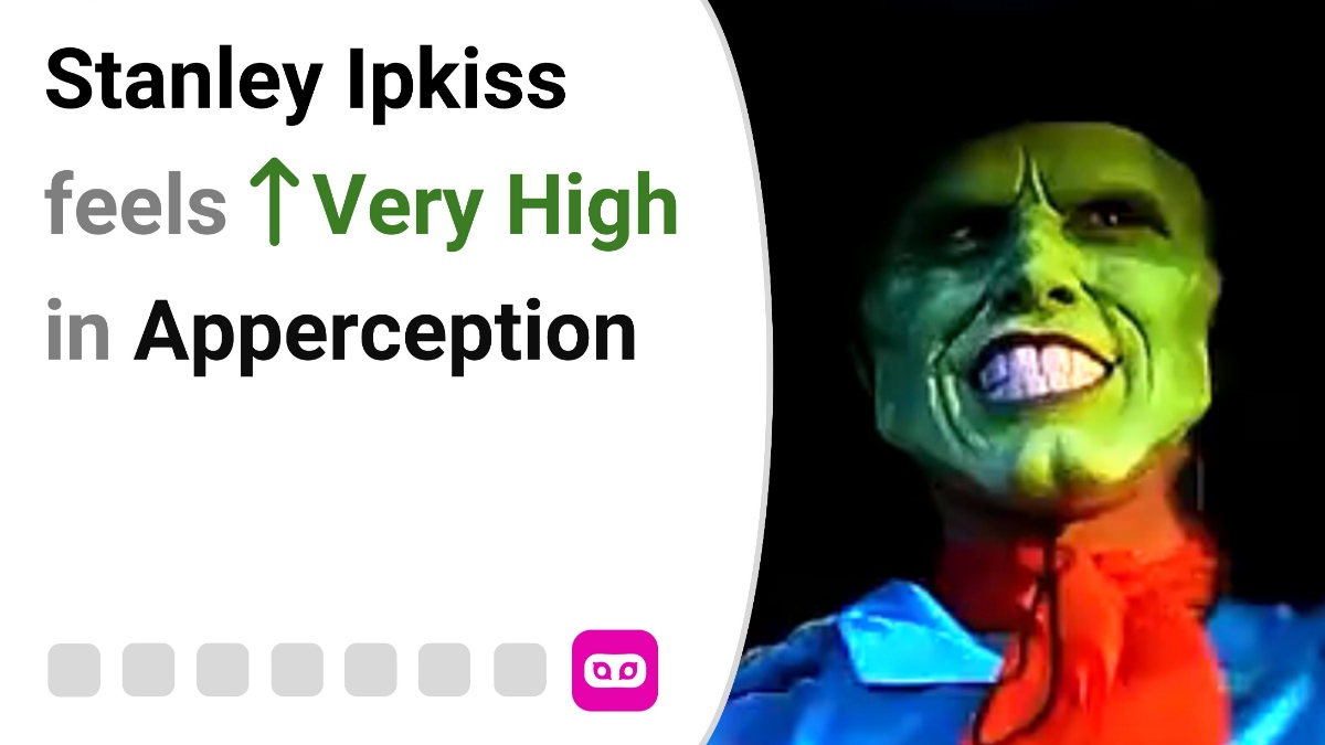 Stanley Ipkiss as Loki feels Very High in Apperception